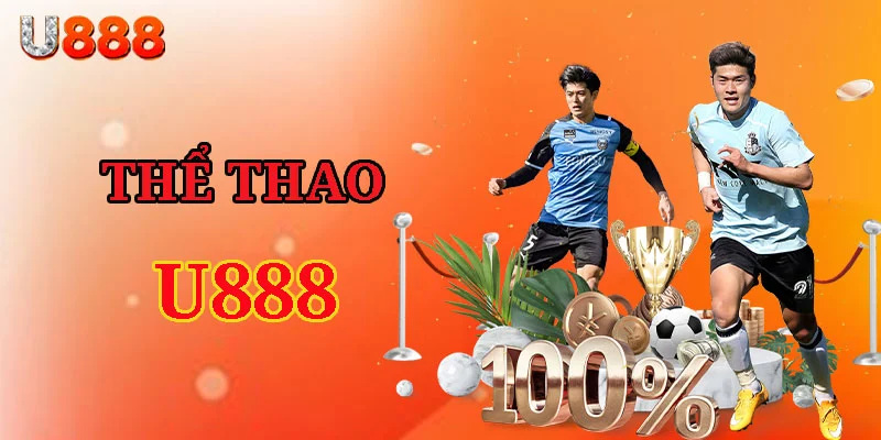 Khám phá những ưu điểm vượt trội làm nên thương hiệu SBO U888